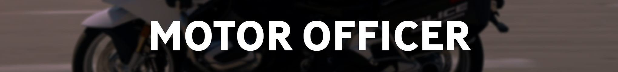 Motor Officer - riding a motorcycle